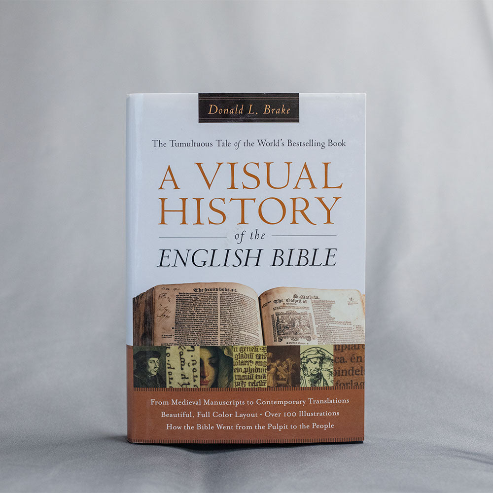 A Visual History of the English Bible (Hardcover; by Brake)