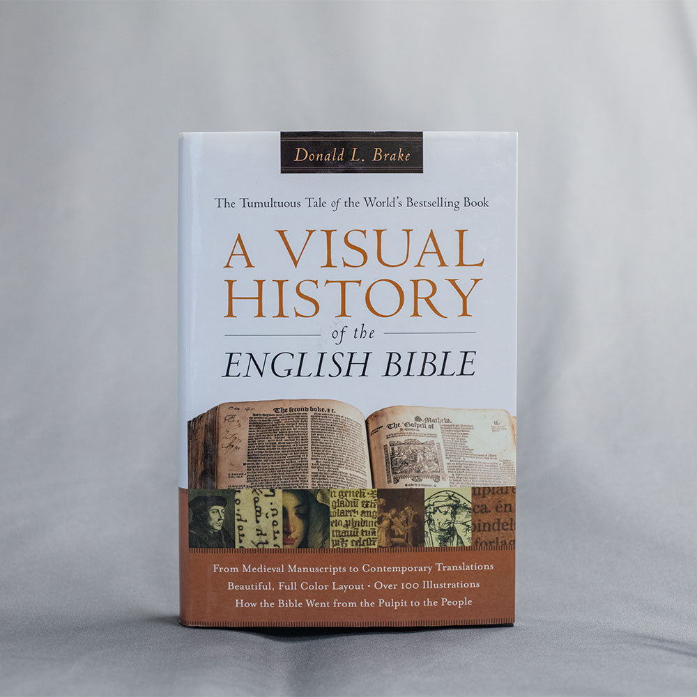 A Visual History of the English Bible (Brake)