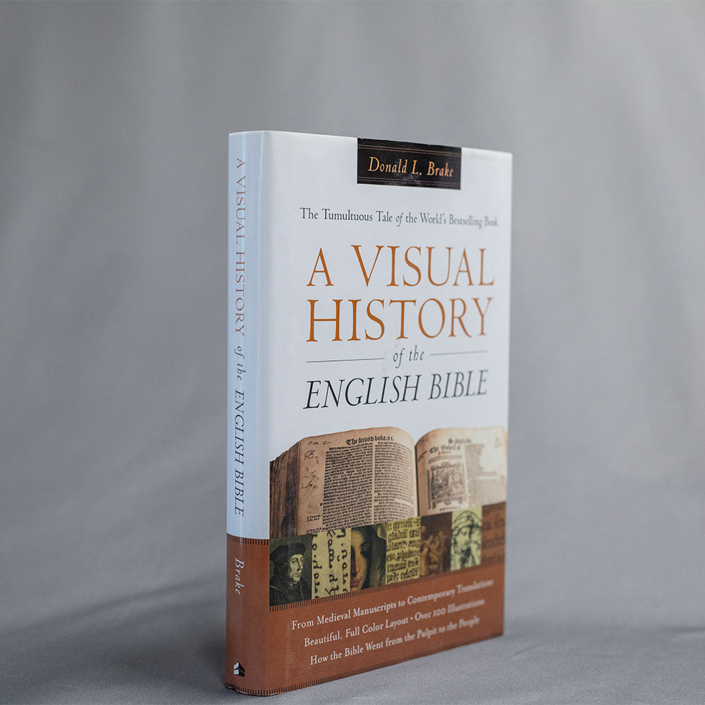 A Visual History of the English Bible (Hardcover; by Brake)