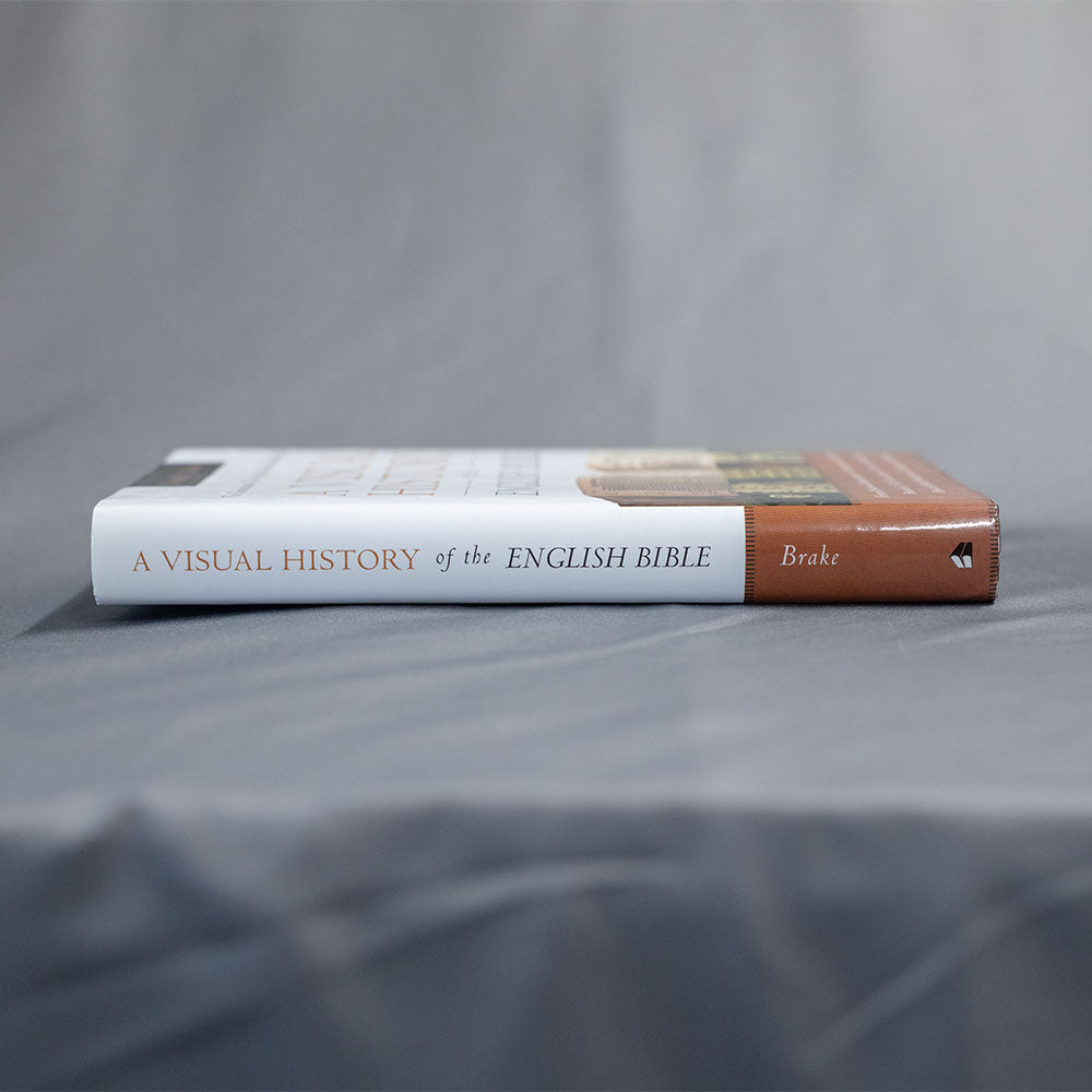 A Visual History of the English Bible (Hardcover; by Brake)