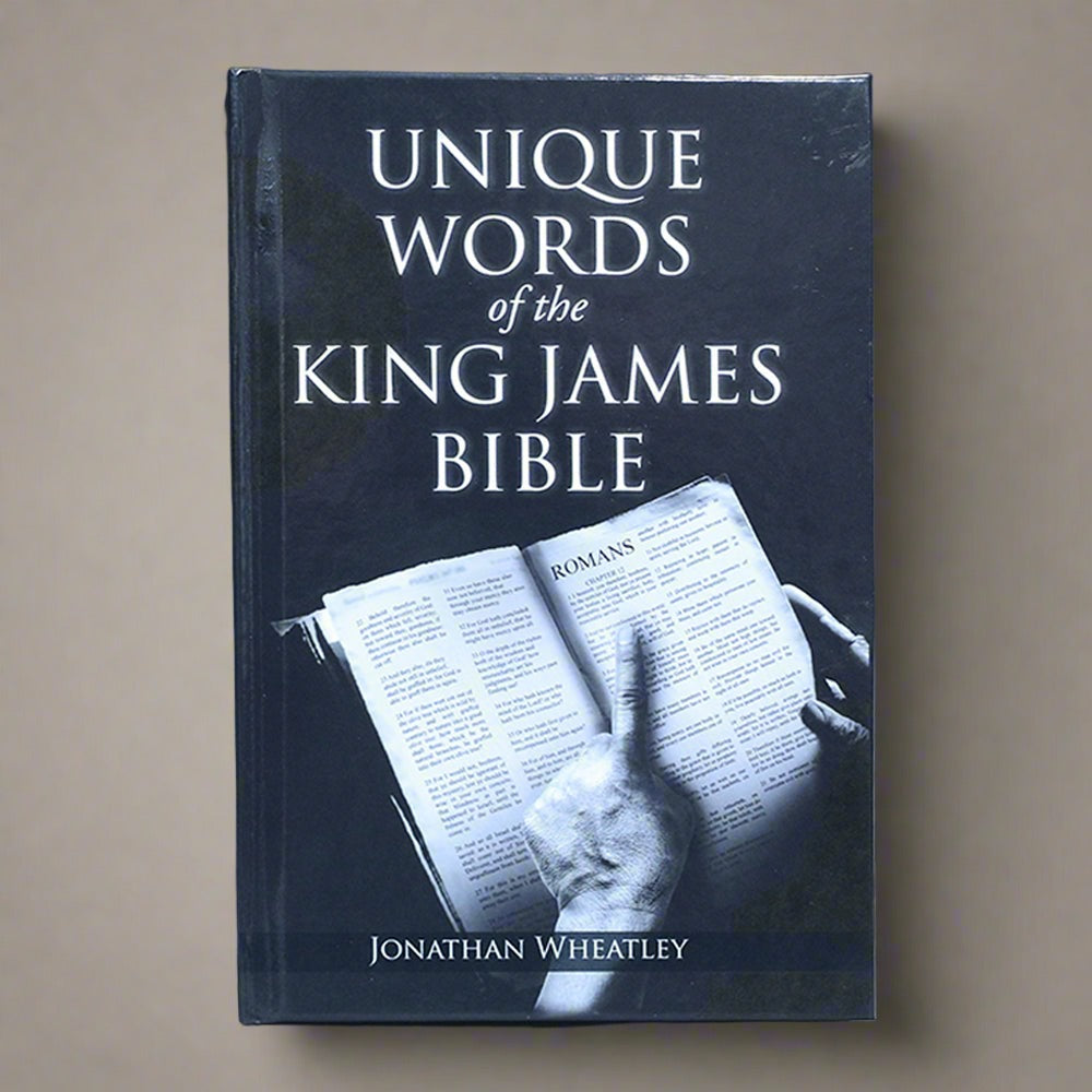 Unique Words of the King James Bible (Hardcover; by Wheatley)
