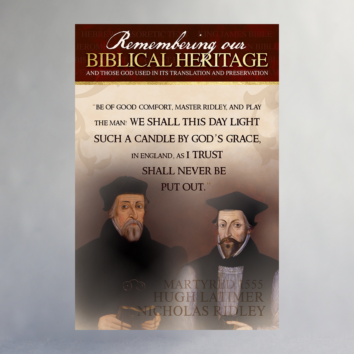 24&quot; x 36&quot; Biblical Heritage Poster Series - Hugh Latimer &amp; Nicholas Ridley