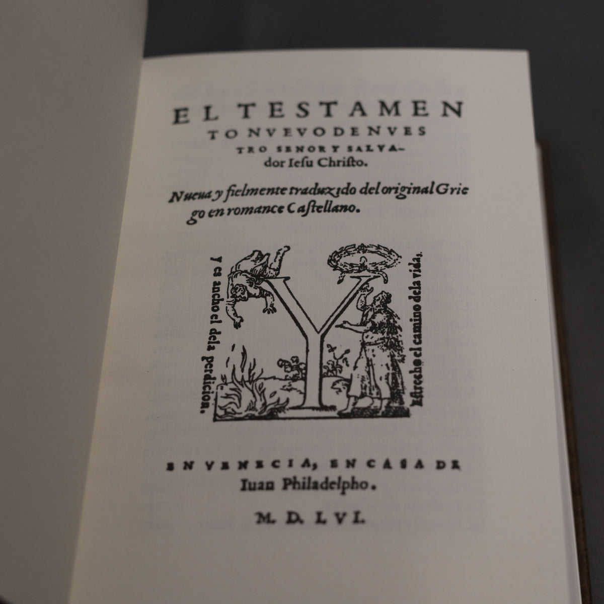 1556 Juan Perez de Pineda Nuevo Testamento Facsimile